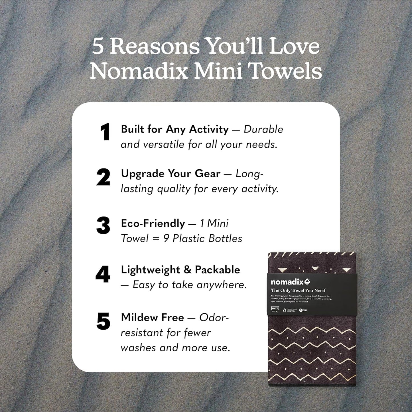Nomadix Mini Towel - Perfect for Beach, Pool, Travel, Camping, Yoga - Made with Recycled Materials - Super Absorbent - Sand Resistant - Mud Cloth - 16x40